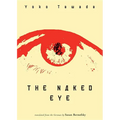 The Naked Eye