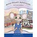 Annie Mouse's Adventures: The Coloring Book