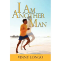 I Am Another Man
