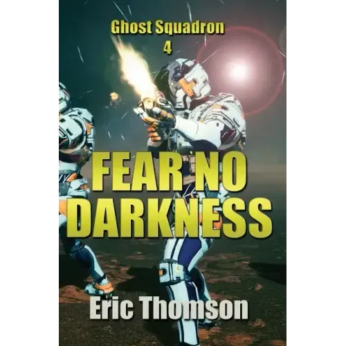 Fear No Darkness
