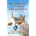 Big Trouble in Little Greektown