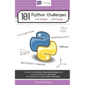 101 Python Challenges: With Solutions / Code Listings