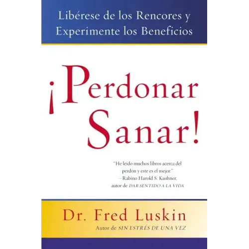 Perdonar es Sanar!