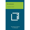 On Aphasia: A Critical Study