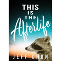 This Is the Afterlife