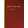 The Book of the Thousand Nights and a Night: Volume 3 - in large print