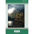 The Viking Stone (16pt Large Print Edition)
