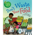 Don't Waste Your Food