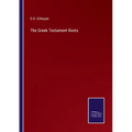 The Greek Testament Roots