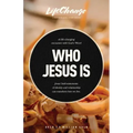 Who Jesus Is: A Bible Study on the "I Am" Statements of Christ