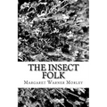 The Insect Folk