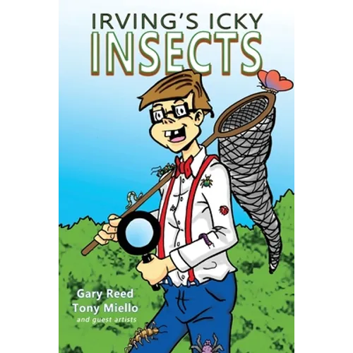 Irving's Icky Insects