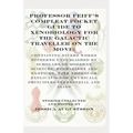 Professor Feiff's Compleat Pocket Guide to Xenobiology for the Galactic Traveller on the Move