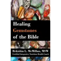 Healing Gemstones of the Bible