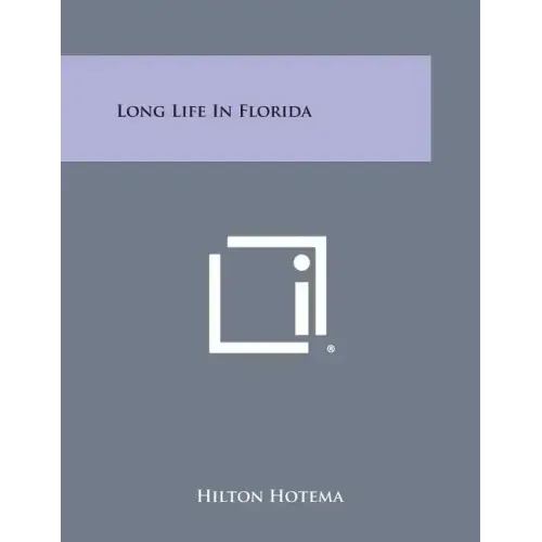 Long Life in Florida
