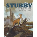 Stubby the Dog Soldier: World War I Hero