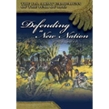 The U.S. Army Campaigns of the War of 1812: Defending a New Nation 1783- 1811