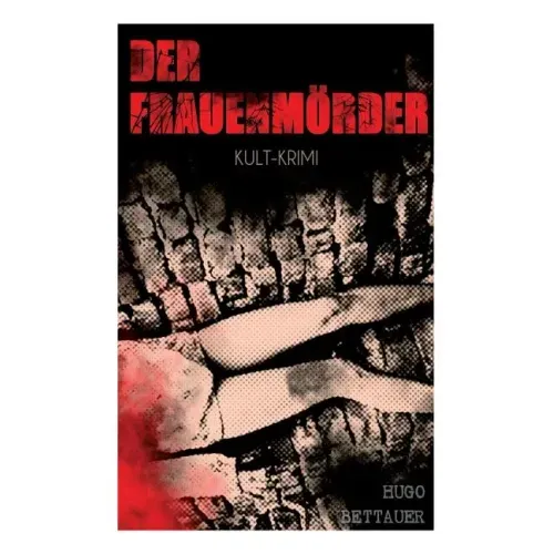 Der Frauenmörder (Kult-Krimi)