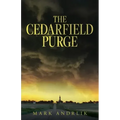 The Cedarfield Purge