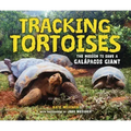 Tracking Tortoises: The Mission to Save a Galápagos Giant