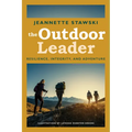 Outdoor Leader: Resilience, Integrity, and Adventure