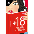 +18 (Spanish Edition) / The Best Affairs Begin in Secret
