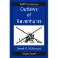 Outlaws of Ravenhurst Study Guide