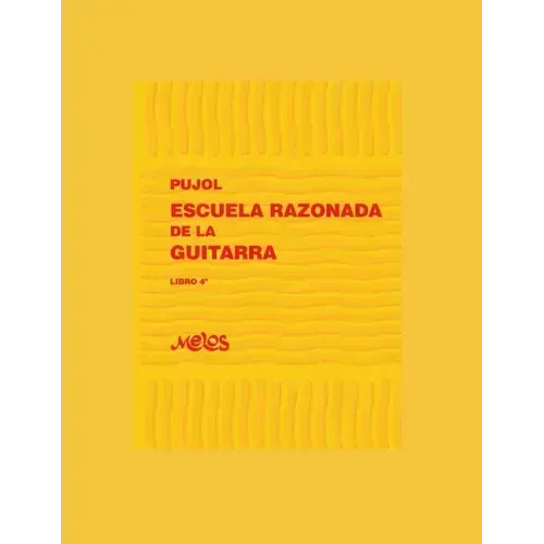 Escuela Razonada de la Guitarra: libro cuarto - edición bilingüe