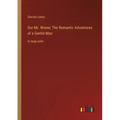 Our Mr. Wrenn; The Romantic Adventures of a Gentle Man: in large print