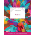 Adult Coloring Journal: Alateen (Butterfly Illustrations, Color Burst)