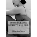 Entre el largo desierto y la mar