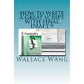 How to Write a Great Script with Final Draft 9