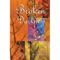 Broken Darkness