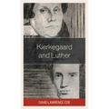 Kierkegaard and Luther