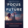 Focus on the Future: Your Family, Your Faith, and Your Voice Matter Now More Than Ever