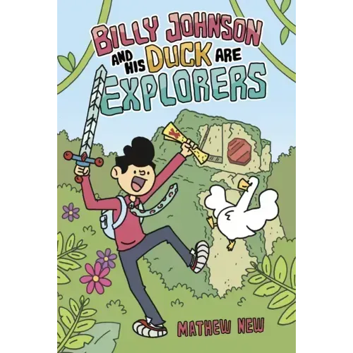 Billy Johnson and His Duck Are Explorers