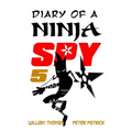 Diary of a Ninja Spy 5: Alien Attack!