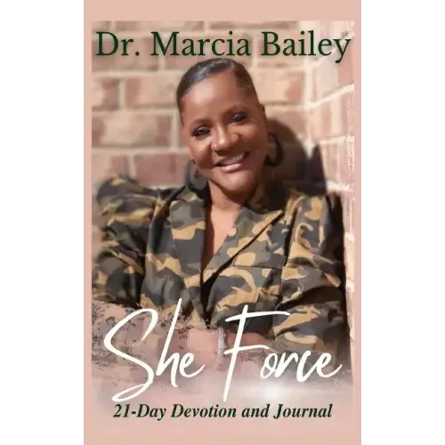 She Force: 21-Day Devotion and Journal