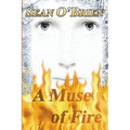 A Muse of Fire