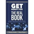 Get Ready for the Real Book: The Basic Foundations for Jazz Guitar