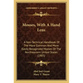 Mosses, with a Hand Lens: A Non-Technical Handbook of the More Common and More Easily Recognized Mosses of the Northeastern United States (1905)