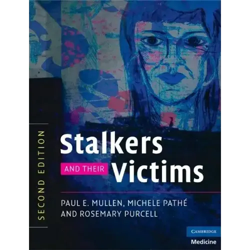 Stalkers and their Victims
