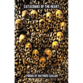 Catacombs of the Heart