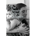 The People Called Quakers