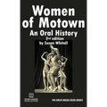 Women of Motown: An Oral History (Second Edition)