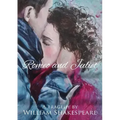 Romeo and Juliet: Unabridged Text