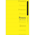 Powers: A History