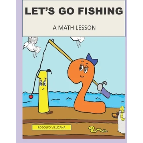 Let's Go Fishing: A Math Lesson