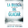 La bilogía del glaciar