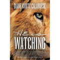 HE is Watching